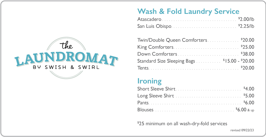 Wash & Fold Laundry Services - Price List - Atascadero Laundromat - San Luis Obispo Laundromat - Fluff and Fold Laundry - Wash Dry and Fold Your Laundry - Swish & Swirl Laundromat