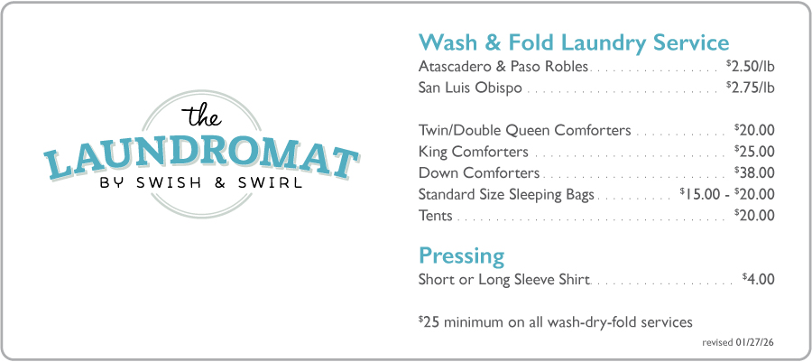 Wash & Fold Laundry Services - Price List - Atascadero Laundromat - San Luis Obispo Laundromat - Fluff and Fold Laundry - Wash Dry and Fold Your Laundry - Swish & Swirl Laundromat